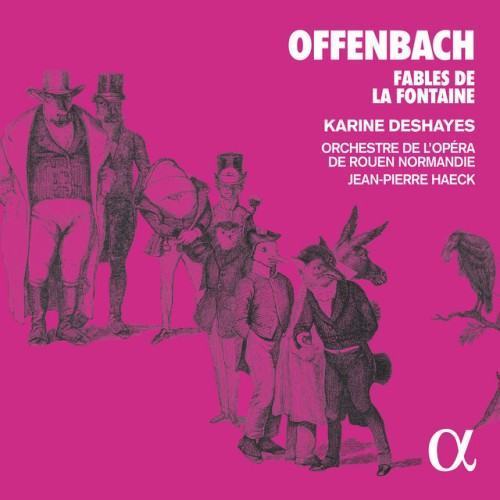Offenbach: Fables de la Fontaine