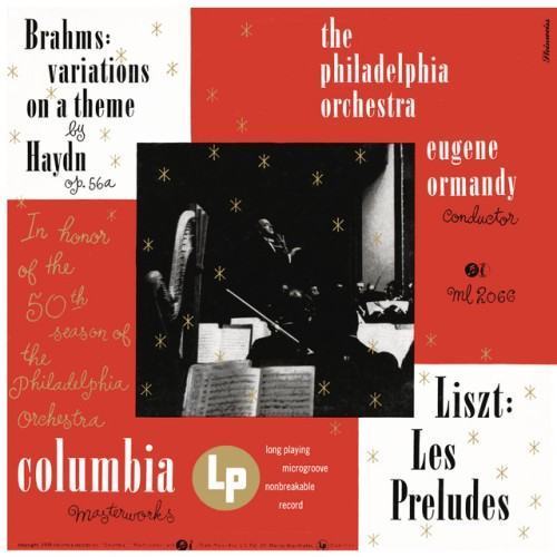 Brahms: Variations on a Theme by Joseph Haydn, Op. 56a - Liszt: Les Préludes, S. 97 (Remastered)