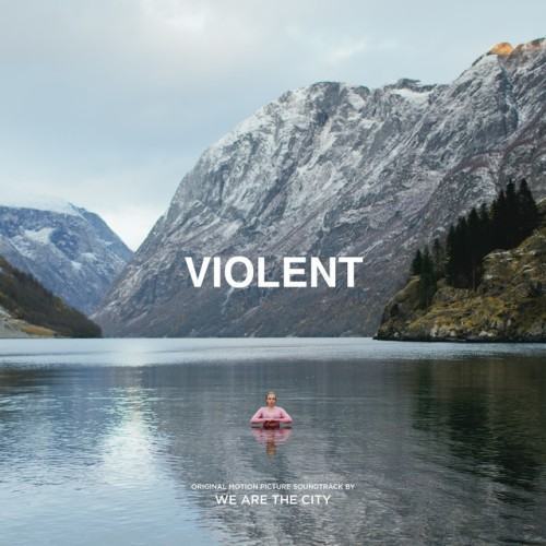 Violent (Original Motion Picture Soundtrack)