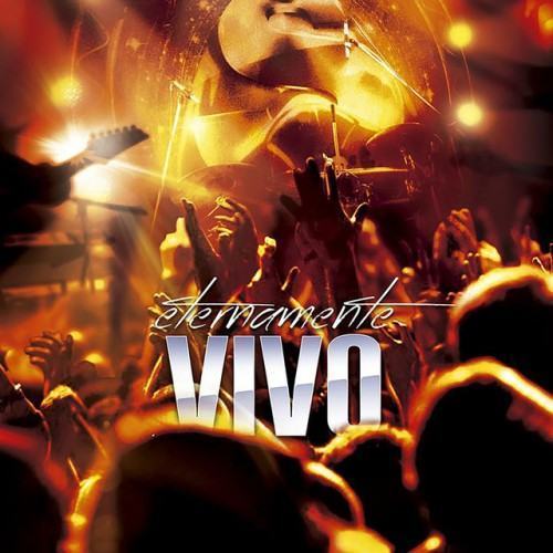 Eternamente Vivo [(En Vivo) [Deluxe]]
