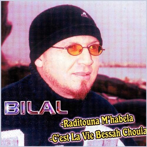 C'est la vie bessah chouia
