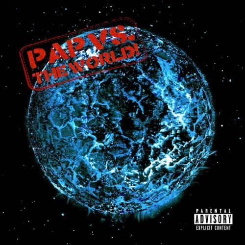 Pap Vs. The World
