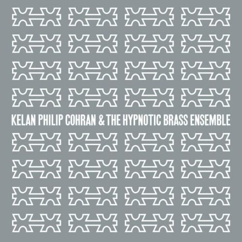 Kelan Philip Cohran and the Hypnotic Brass Ensemble