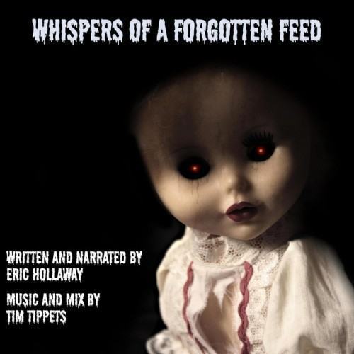 Whispers Of A Forgotten Feed