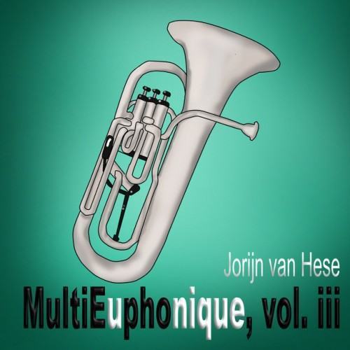 MultiEuphonique, Vol. III (Baritone Horn & Euphonium Multi-Tracks)