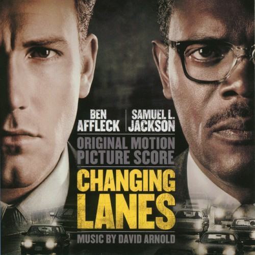 Changing Lanes (Original Motion Picture Score)