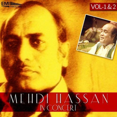 Mehdi Hassan in Concert, Vol.1 & 2 (Live)