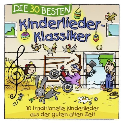 Die 30 besten Kinderlieder-Klassiker (30 traditionelle Kinderlieder aus der guten alten Zeit)
