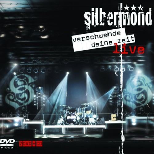Verschwende Deine Zeit - Live