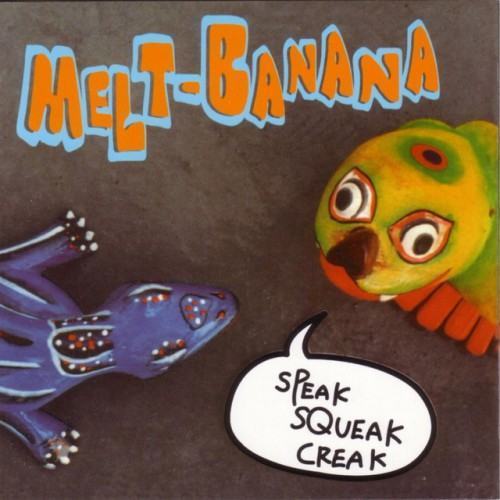 Speak Squeak Creak