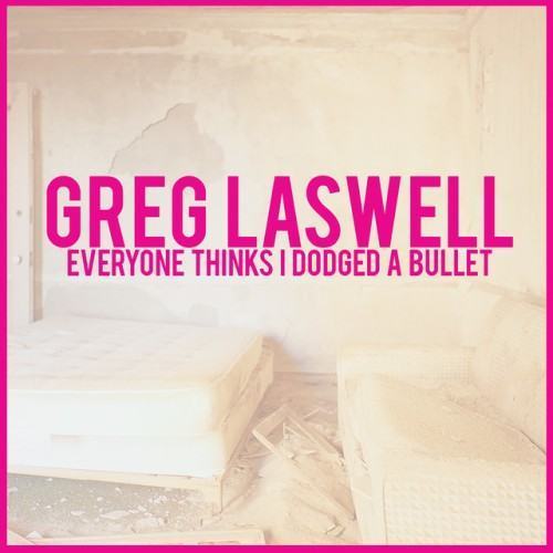 Everyone Thinks I Dodged A Bullet (Deluxe Edition)