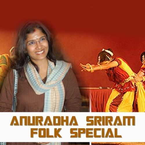Anuradha Sriram Folk Special