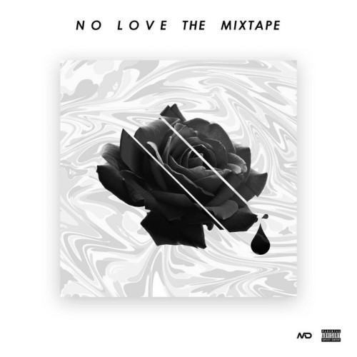 No Love The Mixtape