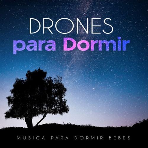 Drones para Dormir
