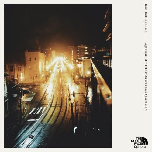 from dusk to the sun (-Light years III- THE NORTH FACE Sphere M/N)