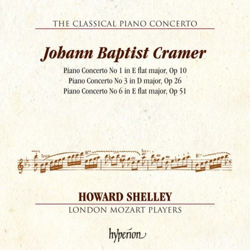 Cramer: Piano Concertos Nos. 1, 3 & 6 (Hyperion Classical Piano Concerto 7)