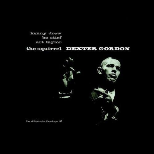 The Squirrel (Live at Montmartre, Copenhagen 1967) [feat. Art Taylor, Kenny Drew & Bo Stief]