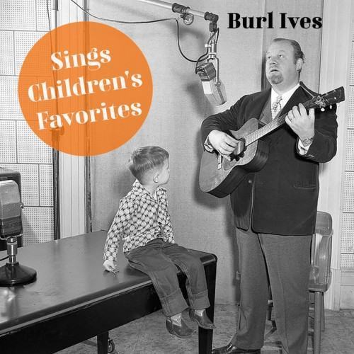Burl Ives Sings Children's Favorites