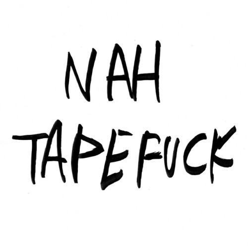 Tapefuck