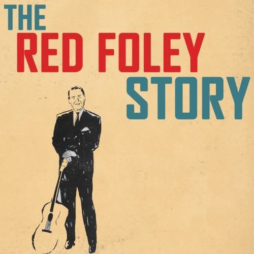 The Red Foley Story