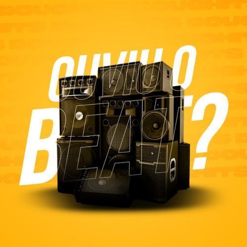 Ouviu o Beat ?