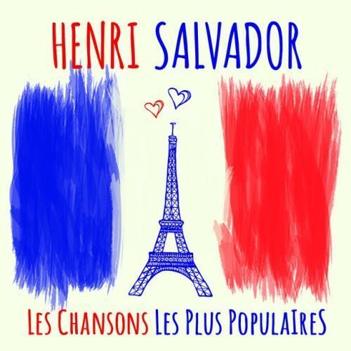 Henri Salvador - Les chansons les plus populaires (Seine berühmtesten Chansons - His most famous chansons)
