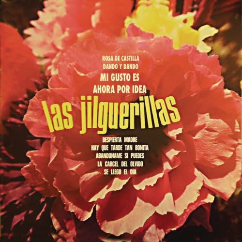 Las Jilguerillas