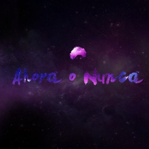 Ahora o Nunca