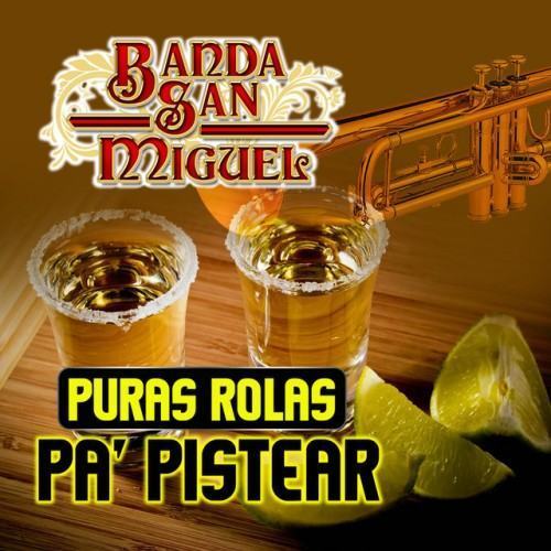 Puras Rolas Pa' Pistear