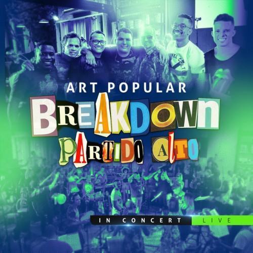 Breakdown Partido Alto in Concert (Live)