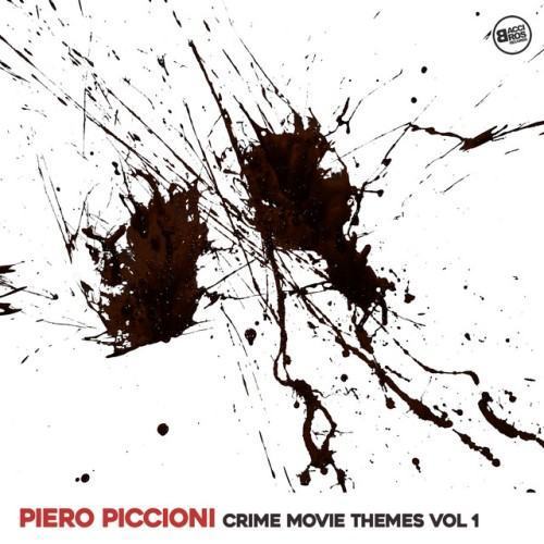 Piero Piccioni Crime Movie Themes Vol. 1