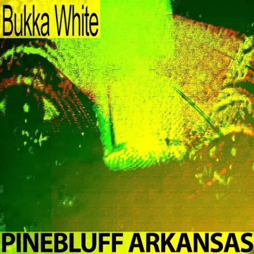 Pinebluff Arkansas (Remastered)