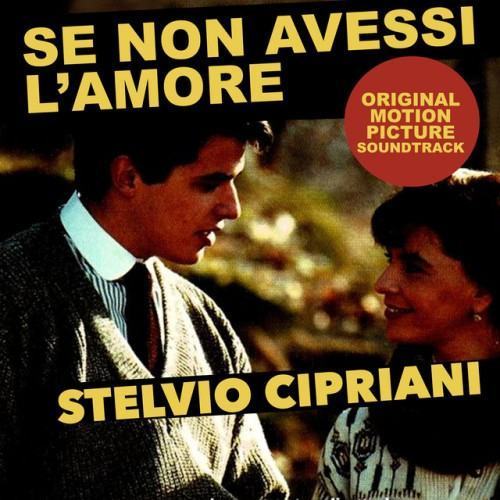 Se non avessi l'amore (Original Motion Picture Soundtrack)