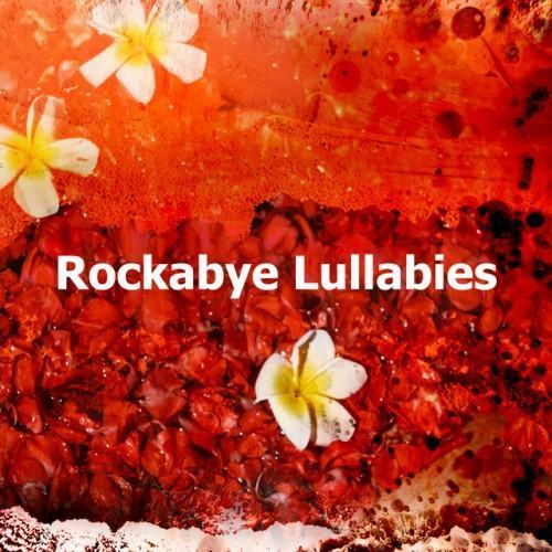 Rockabye Lullabies
