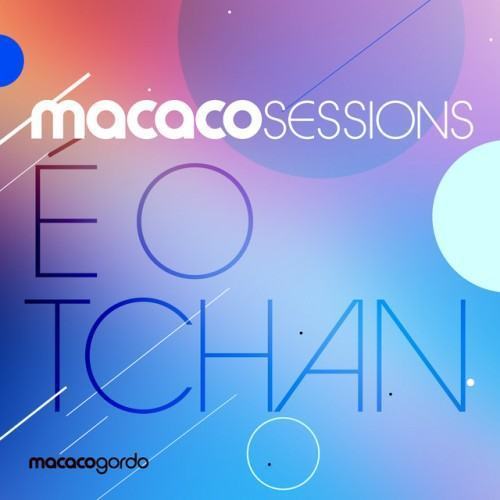 Macaco Sessions: É O Tchan (Ao Vivo)