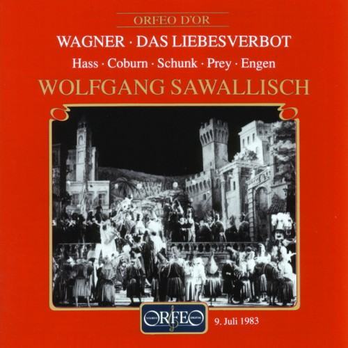 Wagner: Das Liebesverbot, WWV 38 (Bayerische Staatsoper Live)