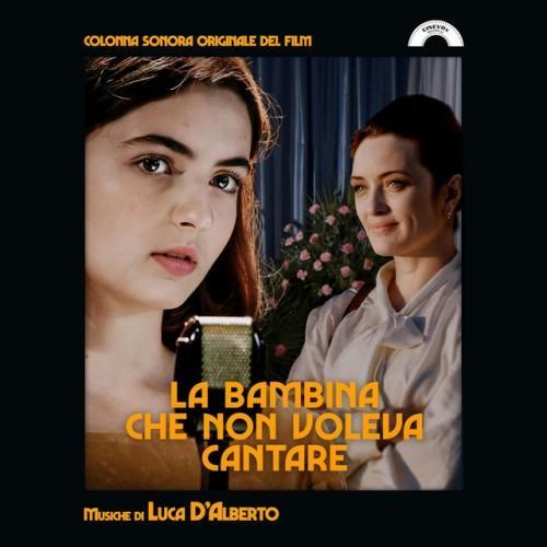 La bambina che non voleva cantare (Colonna sonora originale del Film)
