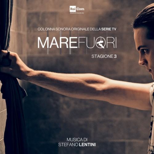 MARE FUORI Stagione 3 (Colonna Sonora Originale della Serie Tv)