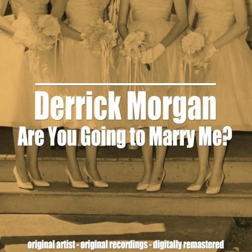 Are You Going to Marry Me?