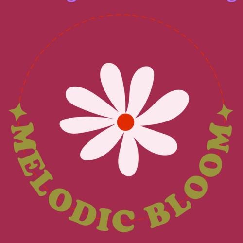 Melodic Bloom