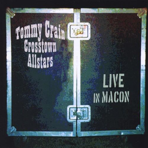 Tommy Crain & the Crosstown Allstars