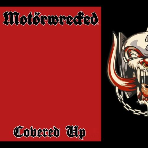 Motörwrecked