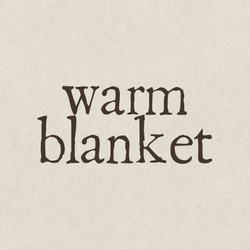 Warm Blanket