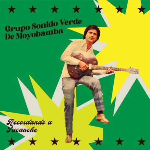Grupo Sonido Verde De Moyobamba