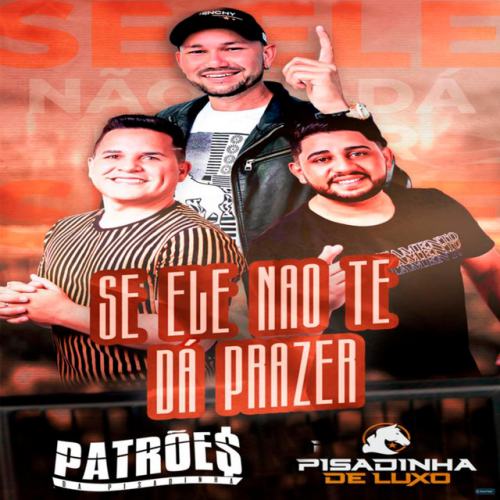 Pisadinha De Luxo
