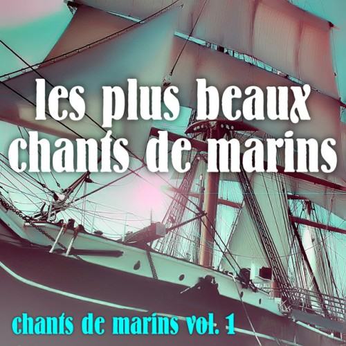 Chants De Marins