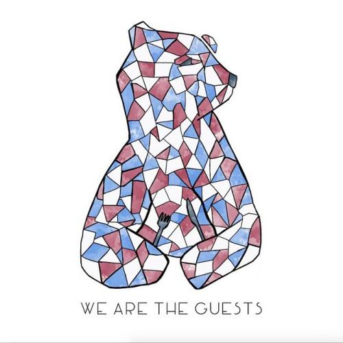 We Are the Guests