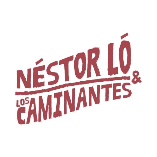 Néstor Ló y Los Caminantes