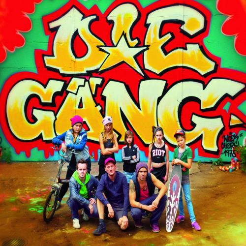 D!E GÄNG