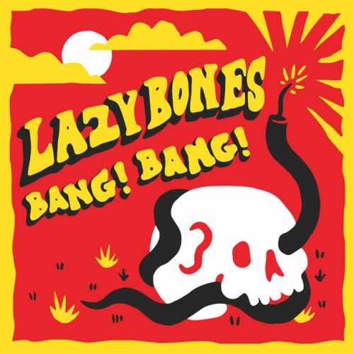 Lazybones